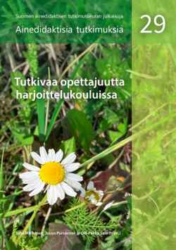 Tutkivaa opettajuutta harjoittelukouluissa