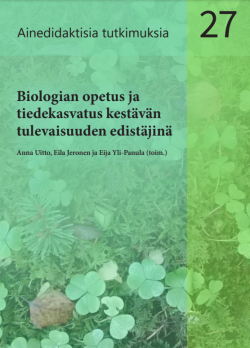 Biologian opetus ja tiedekasvatus kirjan kansikuva. Kuvassa metsänpohjaa.