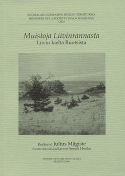 Kirjan kansi, jossa kirjan nimi, tekijä ja sarja. Valokuva Liivinrannasta.