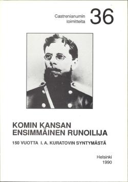 Kirjan kansi, vaalealla pohjalla kirjan nimi, tekijä ja sarja, keskellä mustavalkoinen kuva I. A. Kuratovista